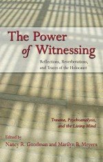 The Power of Witnessing